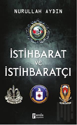 İstihbarat ve İstihbaratçı | Kitap Ambarı