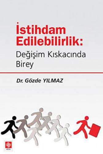 İstihdam Edilebilirlik: Değişim Kıskacında Birey | Kitap Ambarı