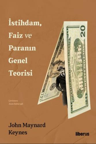 İstihdam, Faiz ve Paranın Genel Teorisi | Kitap Ambarı