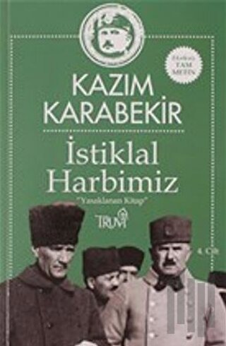 İstiklal Harbimiz 4.Cilt | Kitap Ambarı