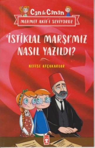 İstiklal Marşımız Nasıl Yazıldı? - Can İle Canan Mehmet Akif'i Seviyor