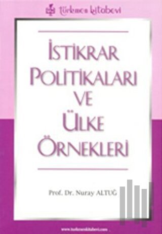 İstikrar Politikaları ve Ülke Örnekleri | Kitap Ambarı