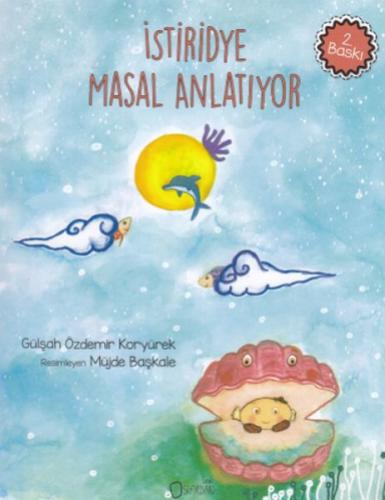 İstiridye Masal Anlatıyor | Kitap Ambarı