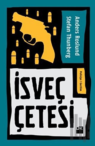 İsveç Çetesi | Kitap Ambarı