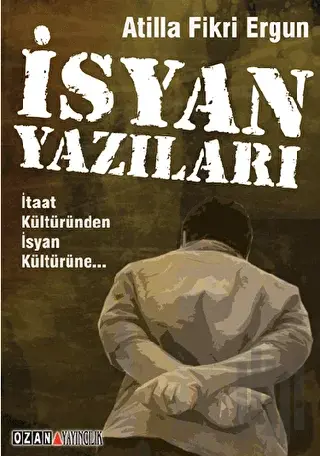 İsyan Yazıları | Kitap Ambarı