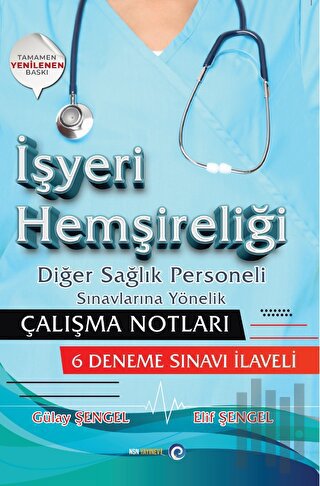 İşyeri Hemşireliği Diğer Sağlık Personeli Sınavlarına Yönelik Çalışma 