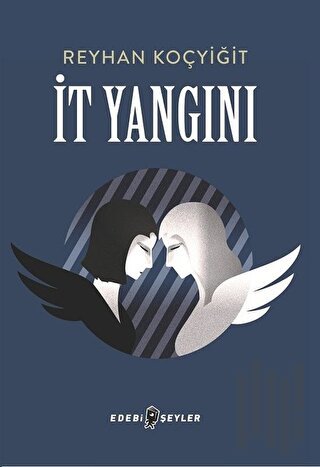 İt Yangını | Kitap Ambarı