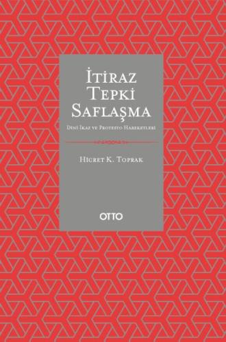 İtiraz Tepki Saflaşma | Kitap Ambarı