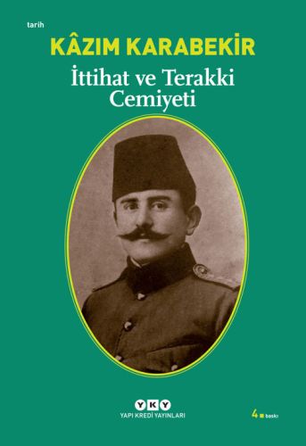 İttihat ve Terakki Cemiyeti | Kitap Ambarı