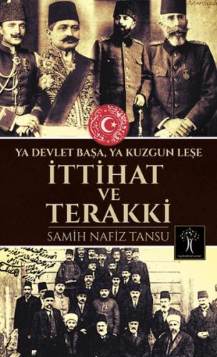 İttihat ve Terakki | Kitap Ambarı