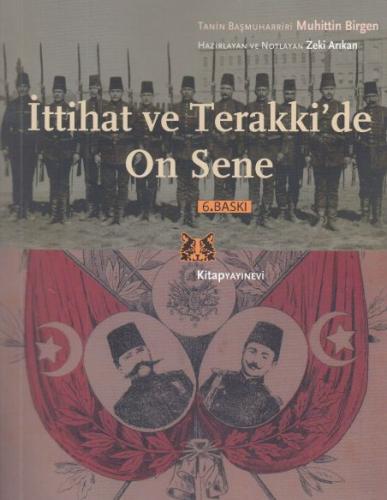 İttihat ve Terakki’de On Sene | Kitap Ambarı