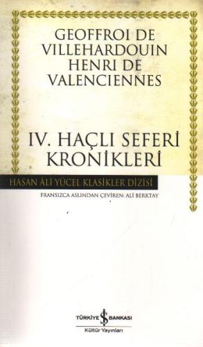 Dördüncü Haçlı Seferi Kronikleri | Kitap Ambarı