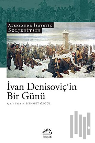 Ivan Denisoviç’in Bir Günü | Kitap Ambarı