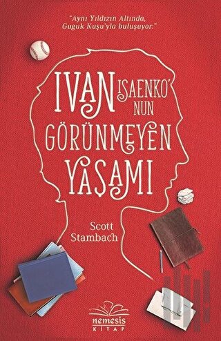 Ivan Isaenko'nun Görünmeyen Yaşamı (Ciltli) | Kitap Ambarı