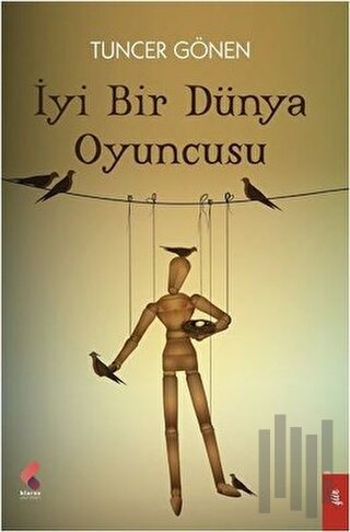 İyi Bir Dünya Oyuncusu | Kitap Ambarı