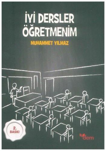 İyi Dersler Öğretmenim | Kitap Ambarı