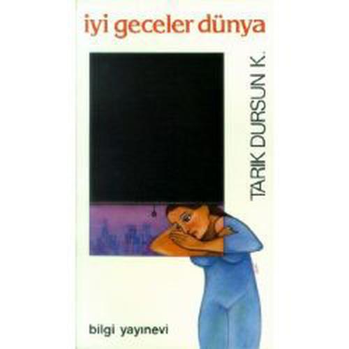 İyi Geceler Dünya | Kitap Ambarı