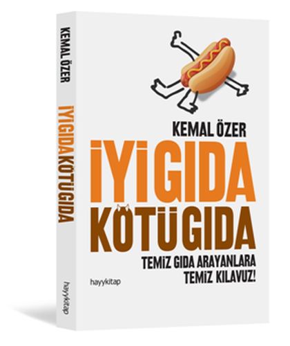 İyi Gıda Kötü Gıda | Kitap Ambarı