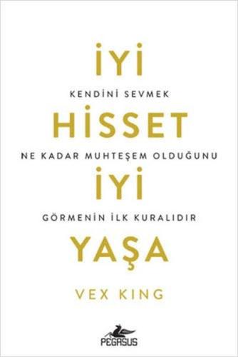 İyi Hisset İyi Yaşa | Kitap Ambarı