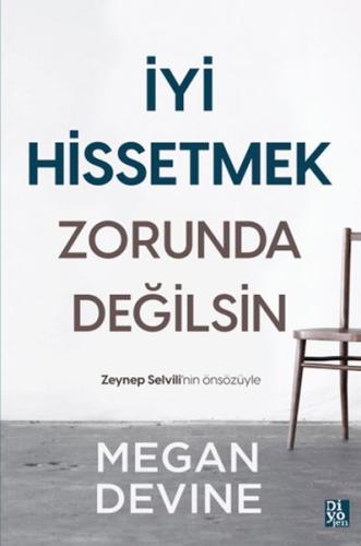 İyi Hissetmek Zorunda Değilsin | Kitap Ambarı