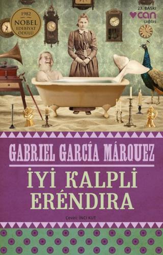 İyi Kalpli Erendira | Kitap Ambarı