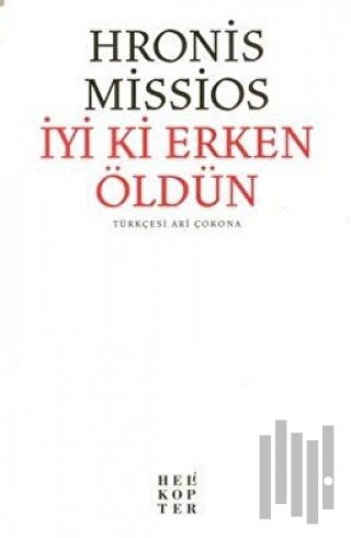 İyi ki Erken Öldün | Kitap Ambarı