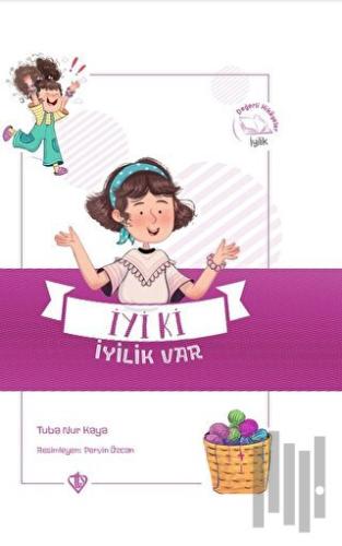 İyi ki İyilik Var - Değerli Hikayeler İyilik | Kitap Ambarı