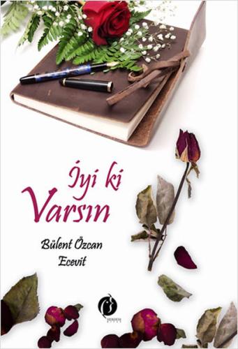 İyi ki Varsın | Kitap Ambarı