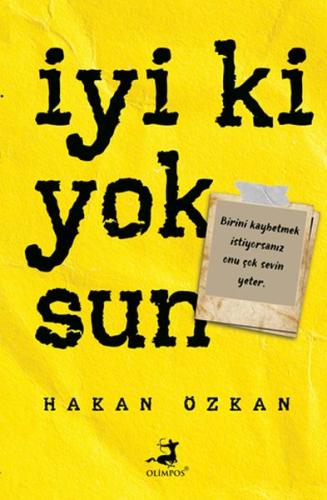 İyi Ki Yoksun | Kitap Ambarı