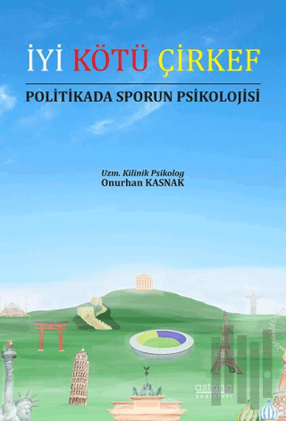 İyi Kötü Çirkef Politikada Sporun Psikolojisi | Kitap Ambarı