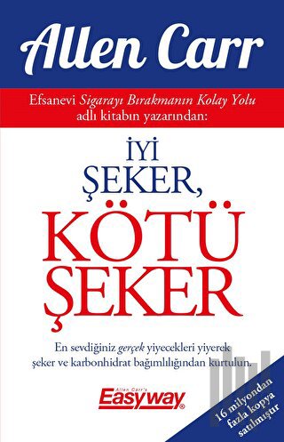 İyi Şeker, Kötü Şeker | Kitap Ambarı