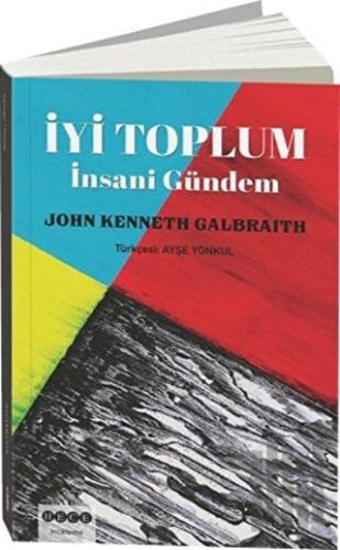 İyi Toplum: İnsani Gündem | Kitap Ambarı