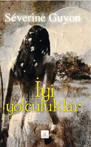 İyi Yolculuklar | Kitap Ambarı