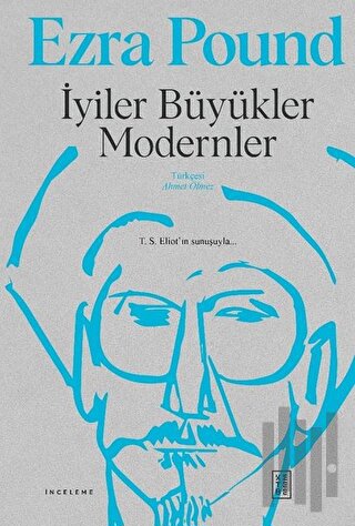 İyiler Büyükler Modernler (Ciltli) | Kitap Ambarı