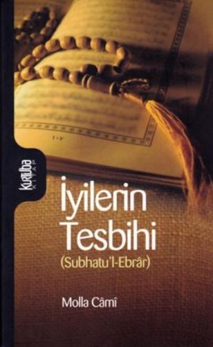 İyilerin Tesbihi | Kitap Ambarı