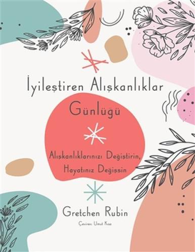 İyileştiren Alışkanlıklar Günlüğü | Kitap Ambarı