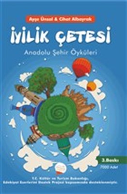 İyilik Çetesi | Kitap Ambarı