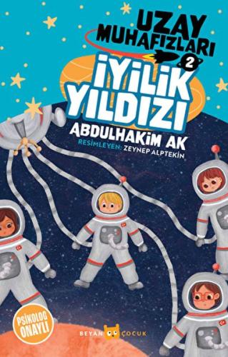 İyilik Yıldızı - Uzay Muhafızları 2 | Kitap Ambarı