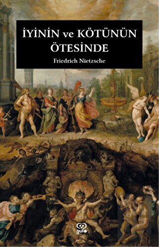 İyinin ve Kötünün Ötesinde | Kitap Ambarı