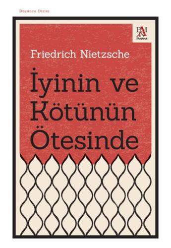 İyinin ve Kötünün Ötesinde | Kitap Ambarı