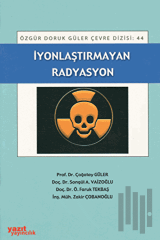 İyonlaşmayan Radyasyon | Kitap Ambarı