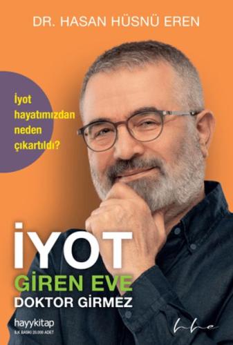 İyot Giren Eve Doktor Girmez | Kitap Ambarı