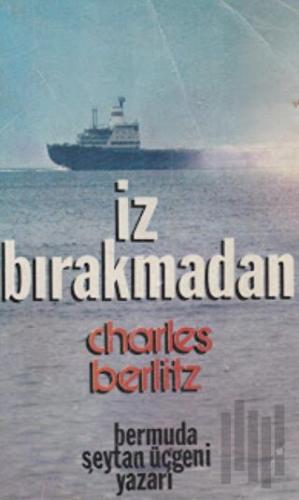 İz Bırakmadan | Kitap Ambarı