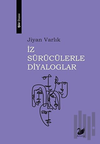 İz Sürücülerle Diyaloglar | Kitap Ambarı