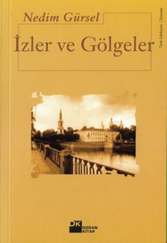 İzler ve Gölgeler | Kitap Ambarı