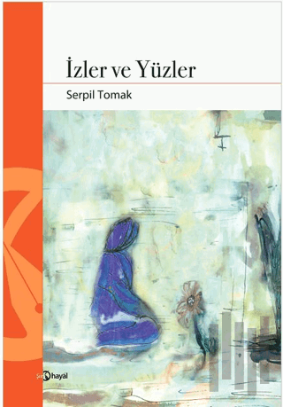 İzler ve Yüzler | Kitap Ambarı