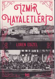 İzmir Hayaletleri | Kitap Ambarı