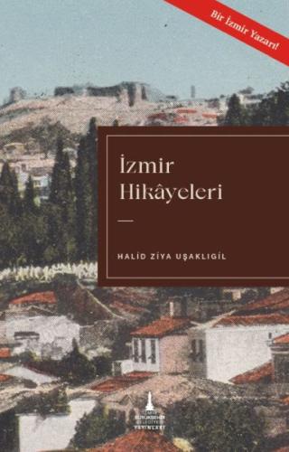 İzmir Hikayeleri | Kitap Ambarı