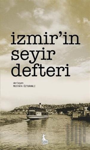 İzmir’in Seyir Defteri | Kitap Ambarı