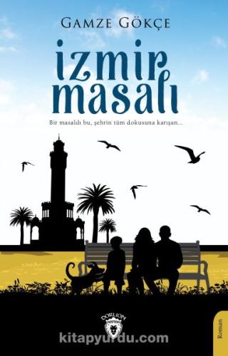 İzmir Masalı | Kitap Ambarı